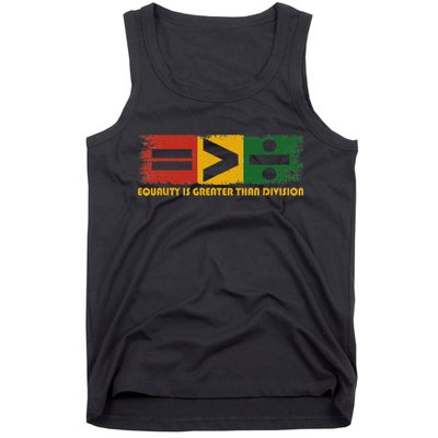Equality Is Greater Than Division Juneteenth Math Tank Top