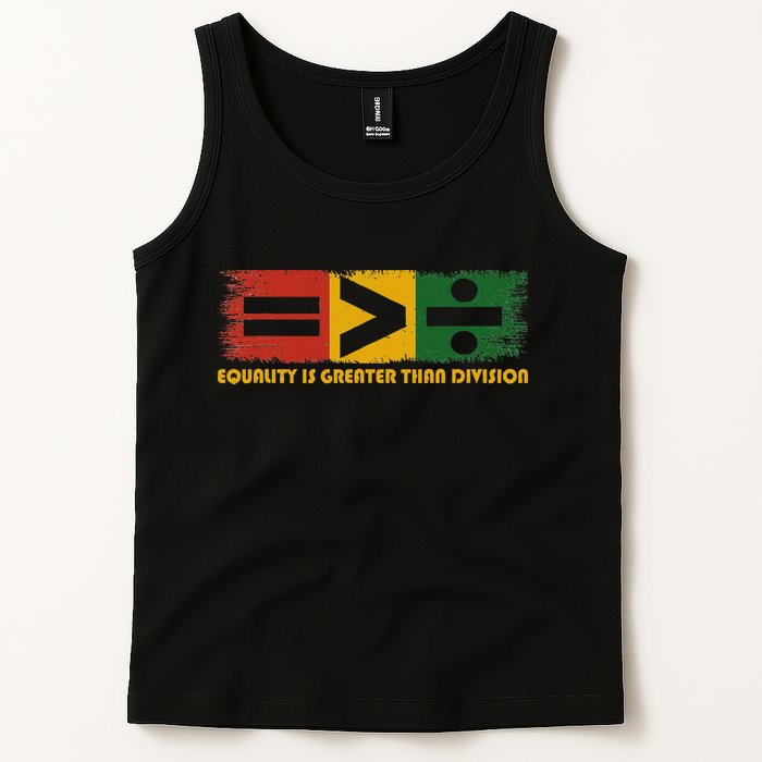 Equality Is Greater Than Division Juneteenth Math Tank Top