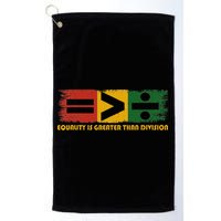 Equality Is Greater Than Division Juneteenth Math Golf Towel