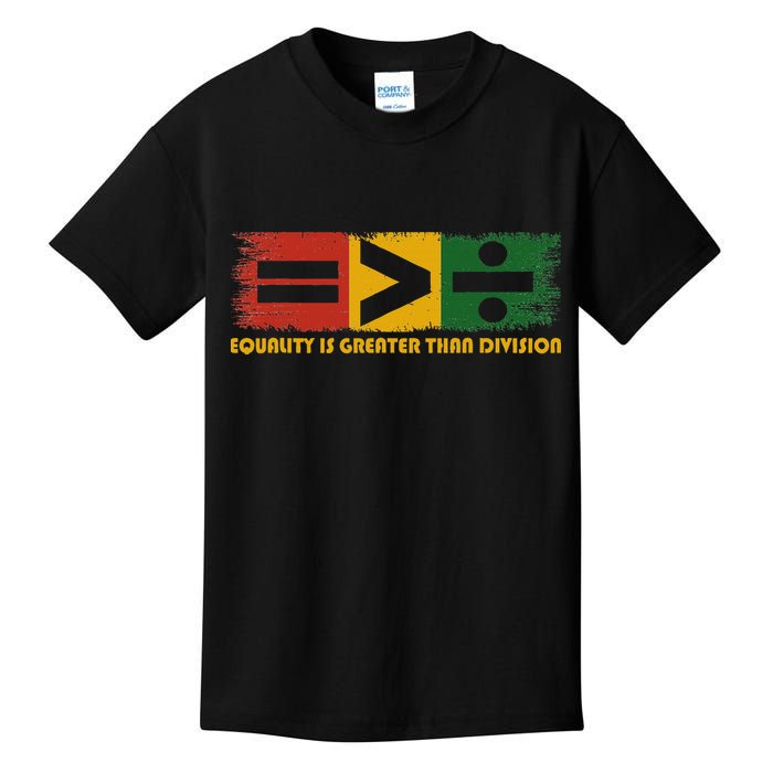 Equality Is Greater Than Division Juneteenth Math Kids T-Shirt