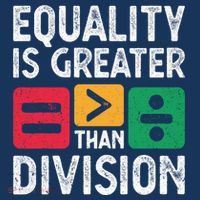 Equality Is Greater Than Division Math Black History Month Drawstring Bag
