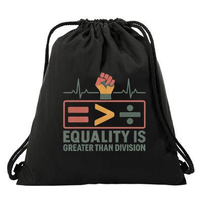 Equality is Greater Than Division Drawstring Bag