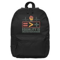 Equality is Greater Than Division 16 in Basic Backpack