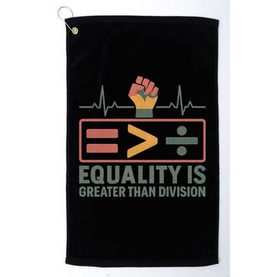 Equality is Greater Than Division Golf Towel