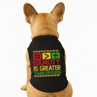 Equality Is Greater Than Division Math Doggie Tank