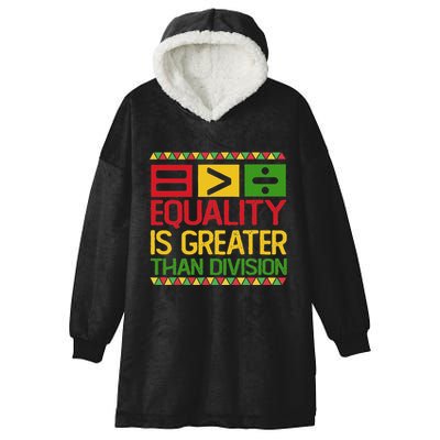 Equality Is Greater Than Division Math Hooded Wearable Blanket