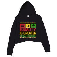 Equality Is Greater Than Division Math Crop Fleece Hoodie