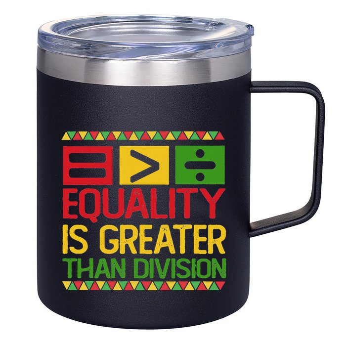 Equality Is Greater Than Division Math 12oz Stainless Steel Coffee Mug