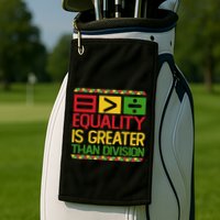 Equality Is Greater Than Division Math Golf Towel