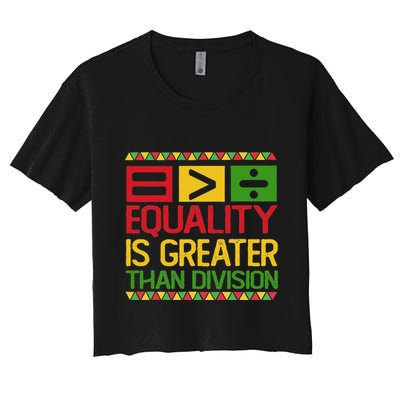 Equality Is Greater Than Division Math Crop Top