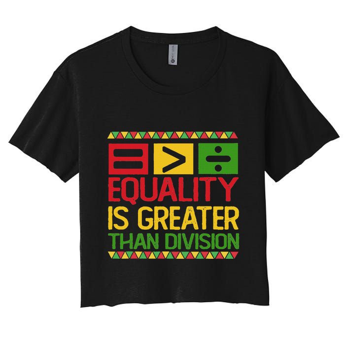 Equality Is Greater Than Division Math Crop Top