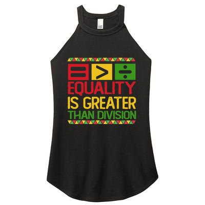 Equality Is Greater Than Division Math Women's Perfect Tri Rocker Tank