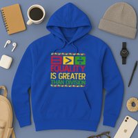 Equality Is Greater Than Division Math Hoodie