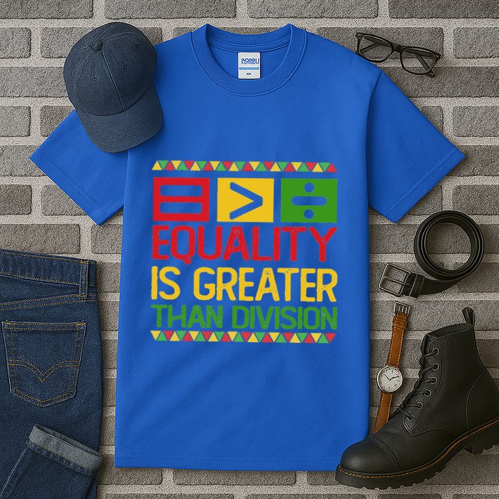 Equality Is Greater Than Division Math Tall T-Shirt