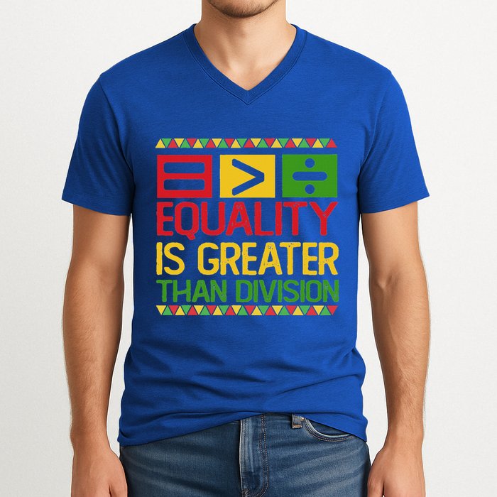 Equality Is Greater Than Division Math V-Neck T-Shirt