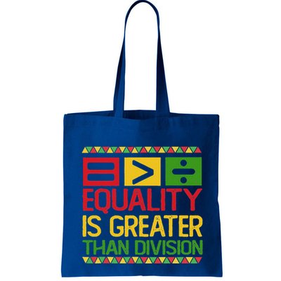 Equality Is Greater Than Division Math Bag
