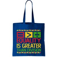 Equality Is Greater Than Division Math Bag