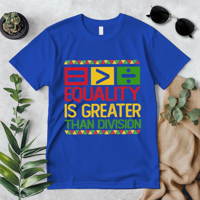 Equality Is Greater Than Division Math Premium T-Shirt
