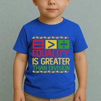 Equality Is Greater Than Division Math Toddler T-Shirt