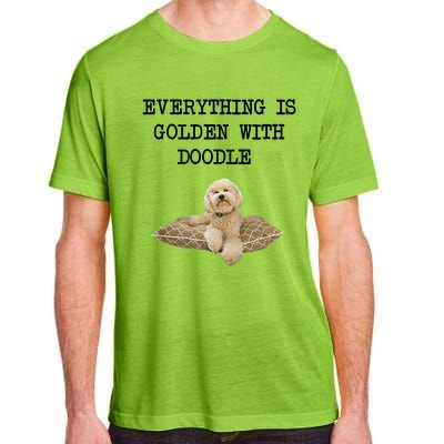 Everything Is Golden With My Goldendoodle Gift Adult ChromaSoft Performance T-Shirt