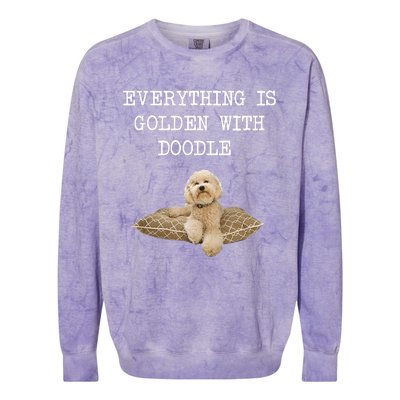 Everything Is Golden With My Goldendoodle Gift Colorblast Crewneck Sweatshirt