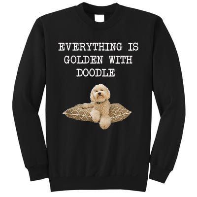 Everything Is Golden With My Goldendoodle Gift Sweatshirt