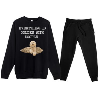 Everything Is Golden With My Goldendoodle Gift Premium Crewneck Sweatsuit Set