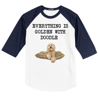 Everything Is Golden With My Goldendoodle Gift Baseball Sleeve Shirt