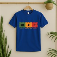 Equality Is Greater Than Division Math T-Shirt