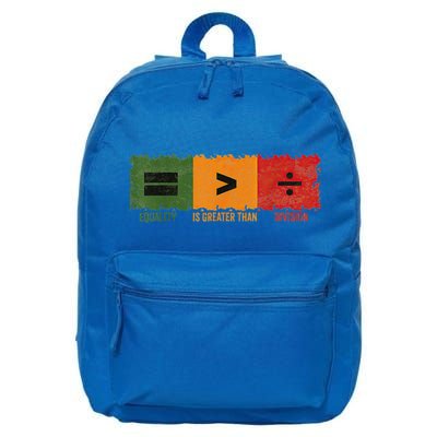 Equality Is Greater Than Division Math 16 in Basic Backpack