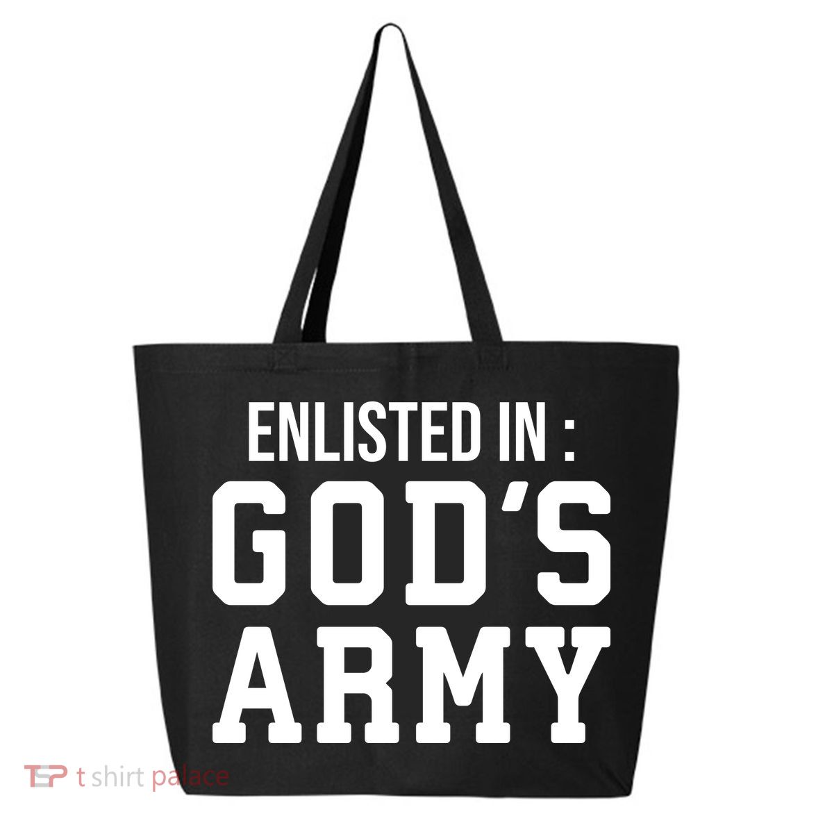 Enlisted In Gods Army 25L Jumbo Tote