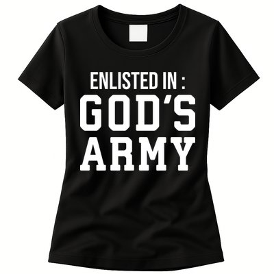 Enlisted In Gods Army Womens T-Shirt