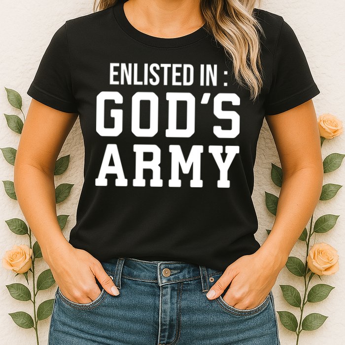 Enlisted In Gods Army Womens T-Shirt