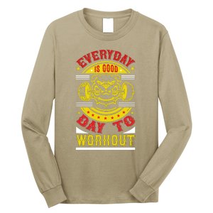 Everyday Is Good Day To Workout Long Sleeve Shirt