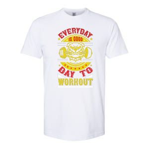 Everyday Is Good Day To Workout Softstyle CVC T-Shirt