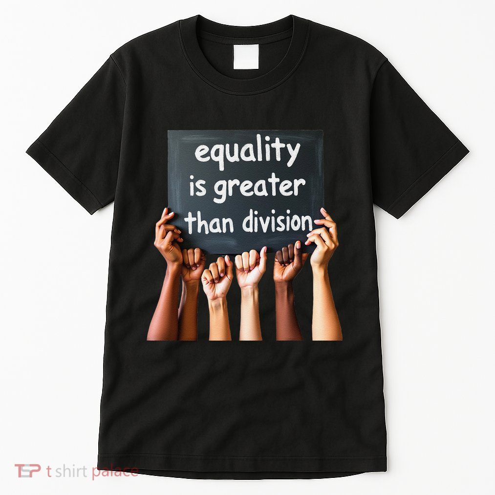 Equality Is Greater Than Division Math Black History Month .Png Tall T-Shirt