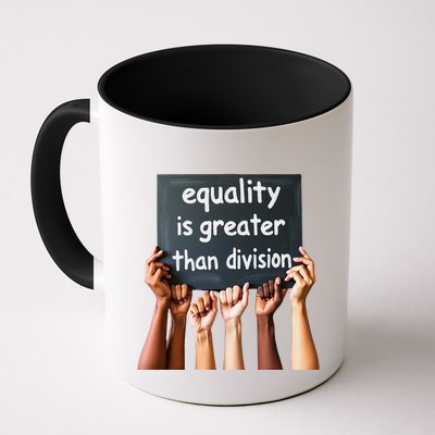 Equality Is Greater Than Division Math Black History Month .Png Mug