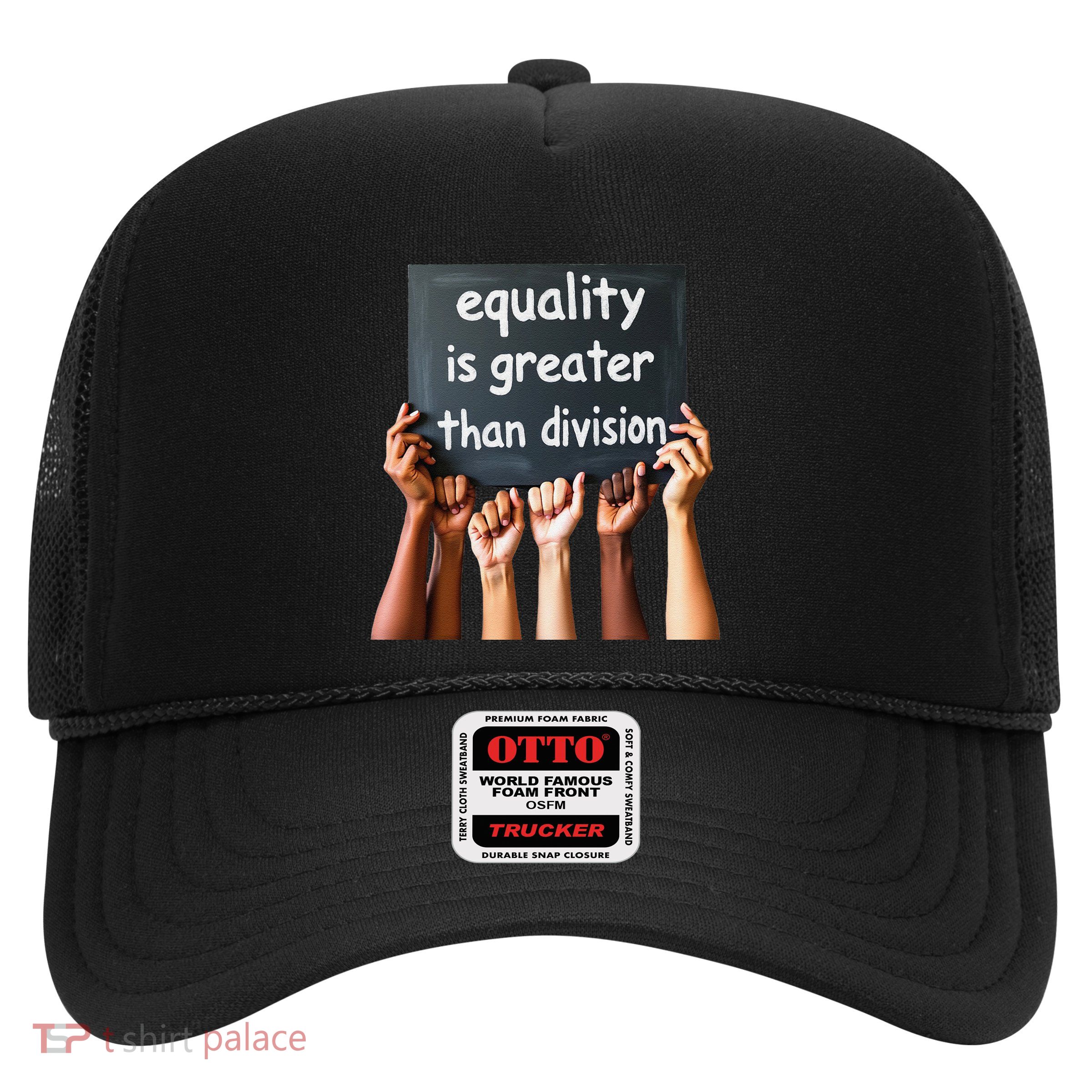 Equality Is Greater Than Division Math Black History Month .Png Trucker Hat