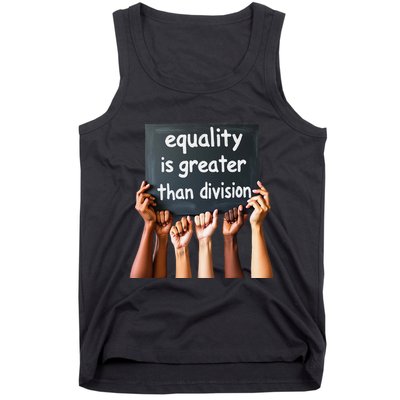 Equality Is Greater Than Division Math Black History Month .Png Tank Top