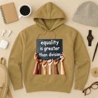 Equality Is Greater Than Division Math Black History Month .Png Hoodie