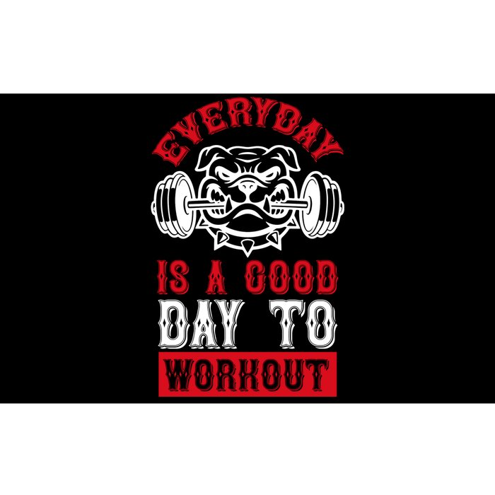 Everyday Is Good Day To Workout Bumper Sticker