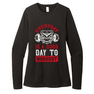 Everyday Is Good Day To Workout Womens CVC Long Sleeve Shirt