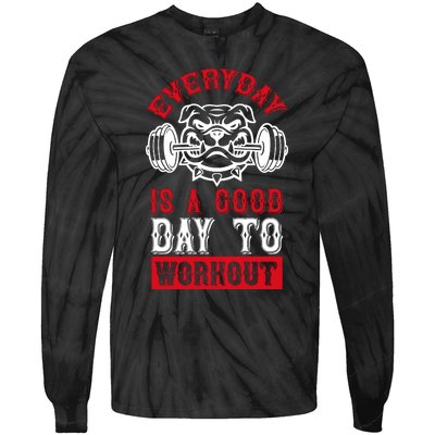 Everyday Is Good Day To Workout Tie-Dye Long Sleeve Shirt