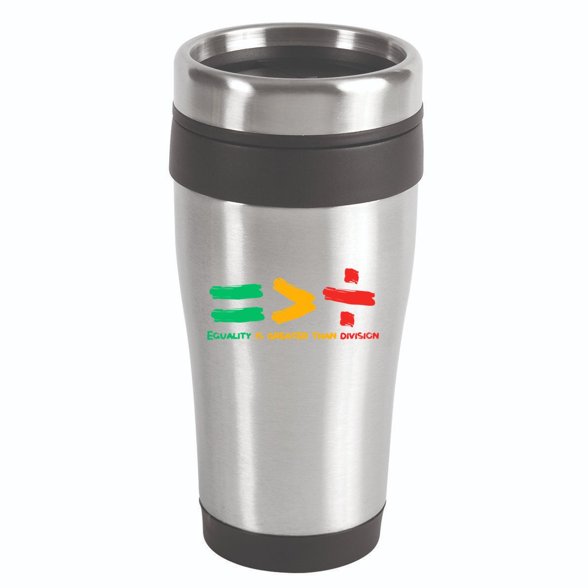 Equality Is Greater Than Division 16oz Travel Tumbler
