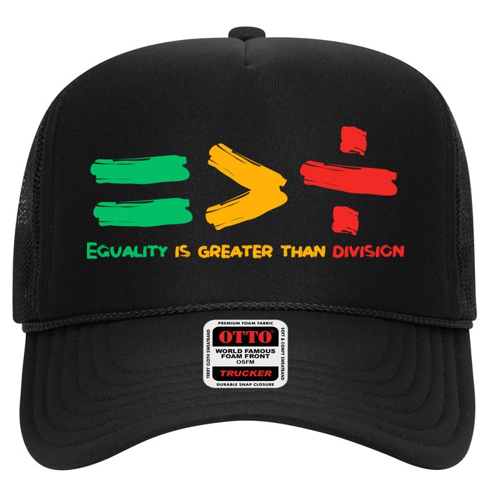 Equality Is Greater Than Division Trucker Hat