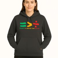 Equality Is Greater Than Division Hoodie