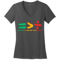 Equality Is Greater Than Division Women's V-Neck T-Shirt