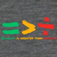 Equality Is Greater Than Division Women's V-Neck T-Shirt