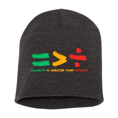 Equality Is Greater Than Division Short Acrylic Beanie