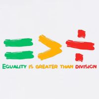 Equality Is Greater Than Division Garment-Dyed Sweatshirt